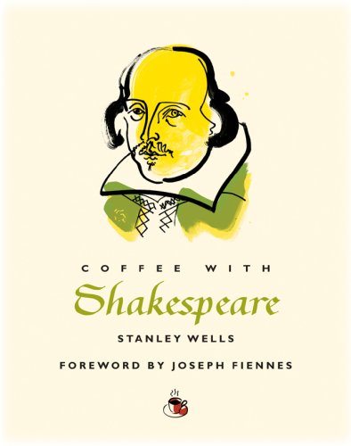 Coffee with Shakespeare (By: Stanley Wells) cover