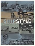 Ship Style Modernism And Modernity At Sea In The 20th Century