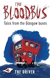 The Bloodbus: Tales from the Glasgow Night Bus