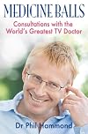 Medicine Balls: Consultations with the World's Greatest TV Doctor