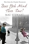 Dae Yeh Mind Thon Time?: Tales from the Dundee Tenements