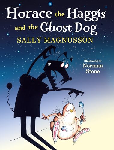 Horace the Haggis and the Ghost Dog book cover