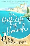 The Half-Life of Hannah