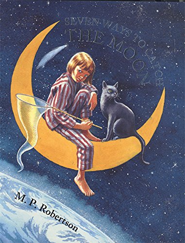 Cover of Seven ways to catch the moon