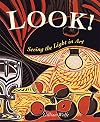 Look! Seeing the Light in Art