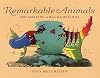 Remarkable Animals