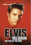 Elvis Religion: The Cult of the King