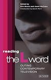 Reading The L Word: Outing Contemporary Television