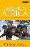 Grasping Africa: A Tale of Achievement and Tragedy