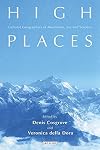 High Places: Cultural Geographies of Mountains, Ice and Science (International Library If Human Geography)