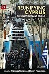 Reunifying Cyprus the Annan Plan and beyond