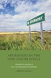 Afrikaners in the new South Africa identity politics in a globalised economy