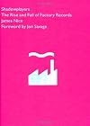 Shadowplayers: The Rise & Fall of Factory Records