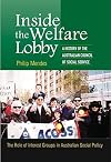 Inside the welfare lobby : a history of the Australian Council of Social Service : the role of interest groups in Australian social policy