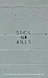 Stick No Bills