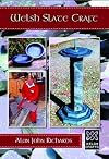 Welsh Crafts: Welsh Slate Craft