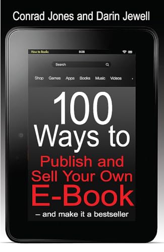 100 Ways to Publish and Sell Your Own e-book book cover