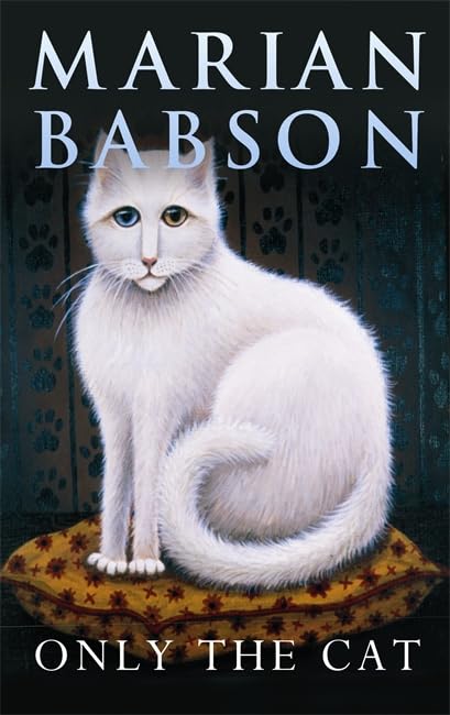 Only the Cat / Only the Cat Knew book cover