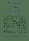 A Source-Book of Scottish Witchcraft