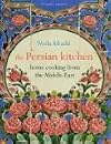 The Persian Kitchen: Home Cooking from the Middle East