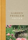 RHS Handbook: Garden Problem Solver (Royal Horticultural Society Handbooks)