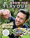 Grow For Flavor: Tips and Tricks to Supercharge the Flavor of Homegrown Harvests