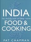 India - Food & Cooking: The Ultimate Book on Indian Cuisine