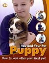Puppy (You and Your Pet)