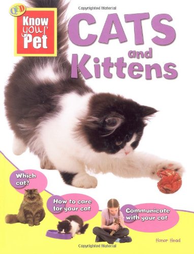 Cover of Kittens and Cats Know Your Pet