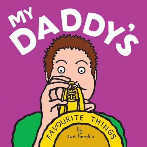 My Daddy's Favourite Things book cover