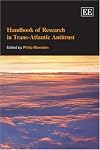Handbook of Research in Trans-Atlantic Antitrust (Elgar Original Reference)
