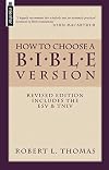 How to Choose a Bible Version: An Introductory Guide to English Translations