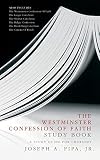 The Westminster Confession of Faith Study Book: A Study Guide for Churches