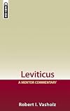 Leviticus: A Mentor Commentary