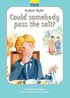 Hudson Taylor: Could Somebody Pass the Salt?