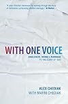 With One Voice: Singleness, Dating & Marriage to the Glory of God