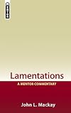 Lamentations: A Mentor Commentary
