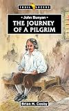 John Bunyan: Journey of a Pilgrim