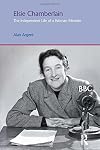Elsie Chamberlain: The Independent Life of a Woman Minister (Gender, Theology & Spirituality)