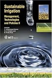 Sustainable Irrigation Management Technologies And Policies Ii