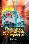 Structures Under Shock and Impact XI