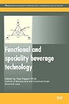 Functional and Speciality Beverage Technology (Woodhead Publishing Series in Food Science, Technology and Nutrition)