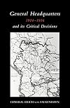 General Headquarters (German)1914-16 And Its Critical Decisions