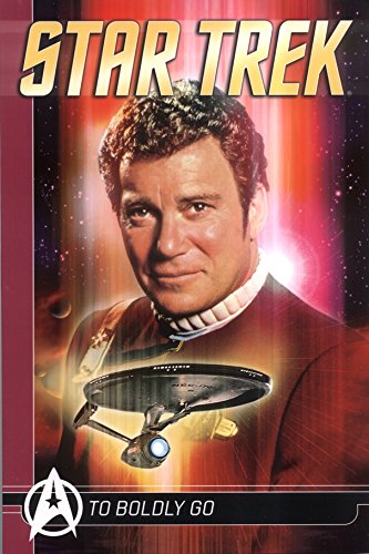 To Boldly Go (By: Mike W. Barr) cover