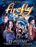 Firefly The Official Companion Volume Two