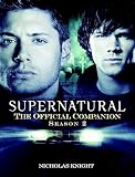 Supernatural The Official Companion Season 2