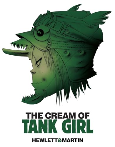 The Cream of Tank Girl book cover