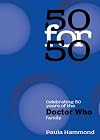 50 for 50: Celebrating 50 Years of the Doctor Who Family