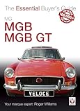 Mg Mgb Mgb Gt The Essential Buyers Guide