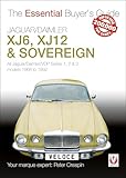 Jaguardaimler Xj6 Xj12 Sovereign The Essential Buyers Guide